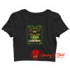 1990 Year Of The Legends Life Begins At 30 Crop Top Shirt