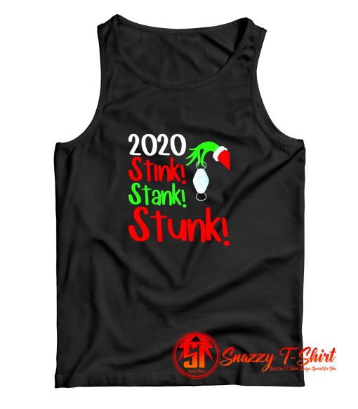 2020 Stink Stank Stunk Tank Top