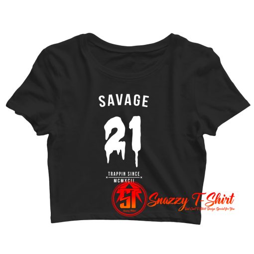 21 Savage 15 Crop Top Shirt