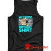 21st Birthday My Exotic Tiger King Quarantine Tank Top