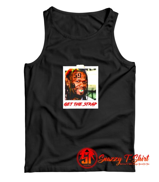 50 Cent Mashup Get The Strap Tank Top