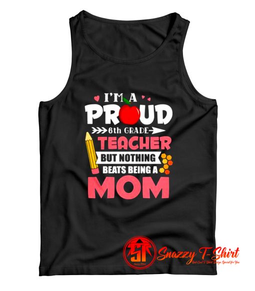 6th Grade Teacher Tank Top