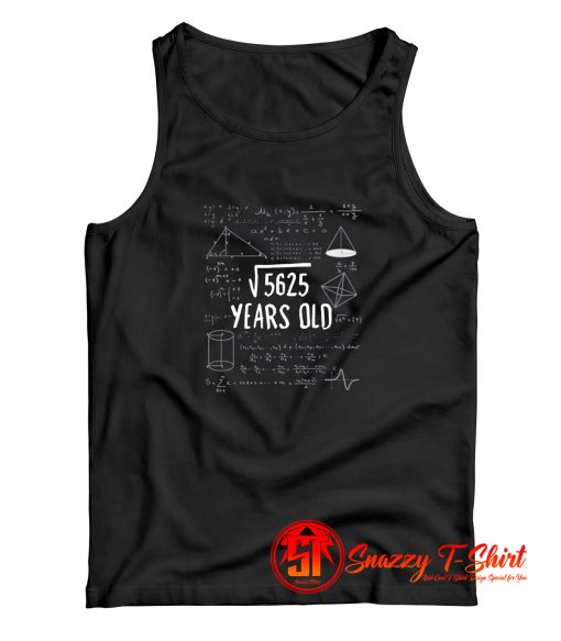 75 Years Old Math Tank Top