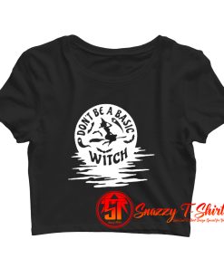 A Basic Witch Halloween Crop Top Shirt