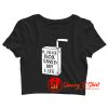 A Juice Box Saved My Life Crop Top Shirt