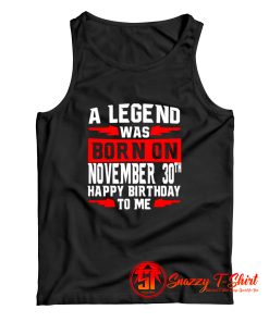 A Legend Was Born On November Tank Top