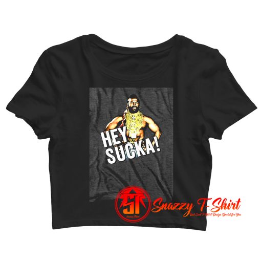 A Team Mr T Hey Sucka Crop Top Shirt