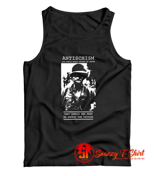 ANTISCHISM all their money stinks of death Tank Top