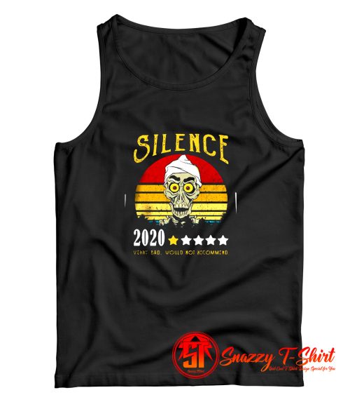 Achmed Silence 2020 Verry Bad Would Not Recommend Tank Top