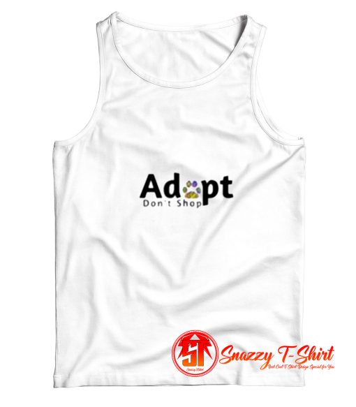 Adopt Dont Shop Tank Top