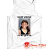 Alyson Stoner Most Likely To Be Queer Tank Top