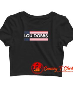 American Flag Lou Dobbs Crop Top Shirt