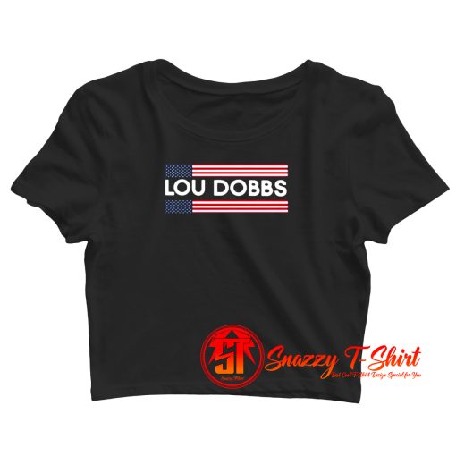 American Flag Lou Dobbs Crop Top Shirt