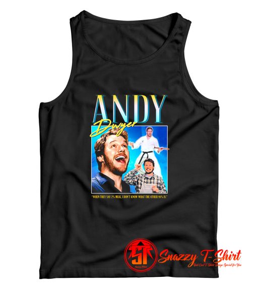 Andy Dwyer Homage Tank Top