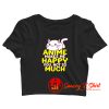 Anime Makes Me Happy Crop Top Shirt