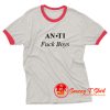 Anti Fuck Boys Ringer Tee