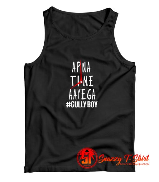 Apna Time Ayega Gully Tank Top