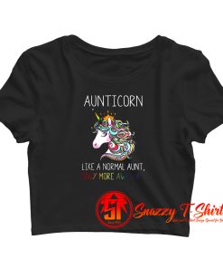 Aunticorn Unicorn Like A Normal Aunt Crop Top Shirt