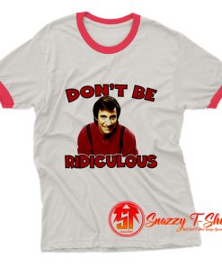 BALKI BARTOKOMOUS Dont Be Ridiculous Ringer Tee