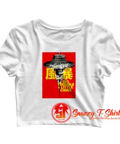 BIG TROUBLE IN LITTLE CHINA Crop Top Shirt