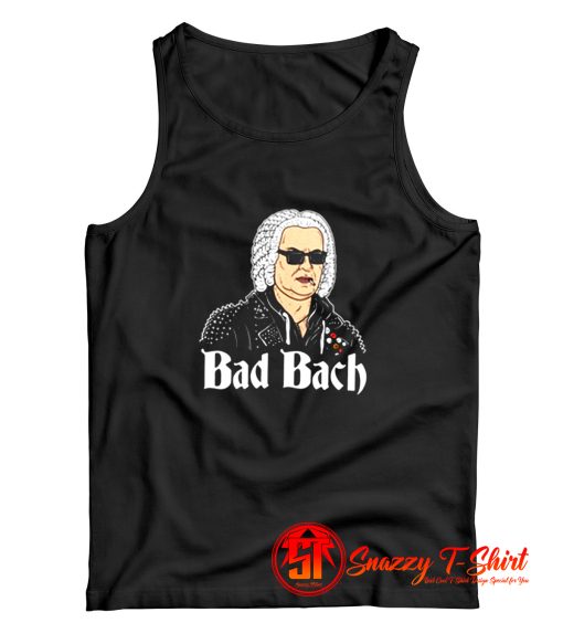 Bad Bach Tank Top