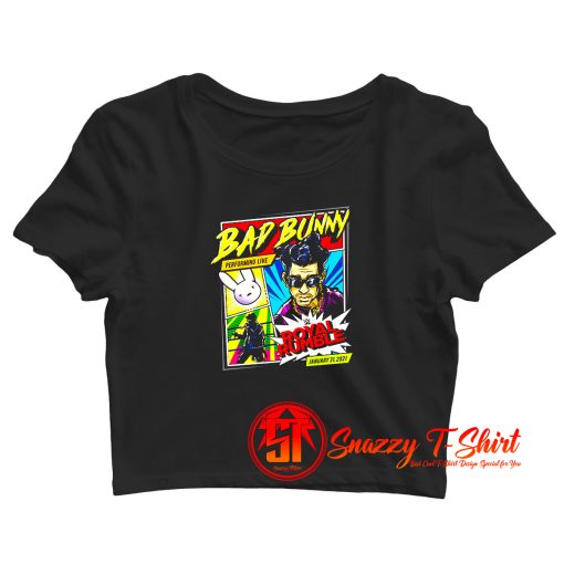 Bad Bunny x Royal Rumble 2021 Special Crop Top Shirt