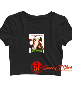 Bad Santa Funny Christmas Movie Comedy Crop Top Shirt