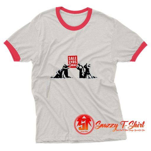 Banksy Sale Ends Ringer Tee