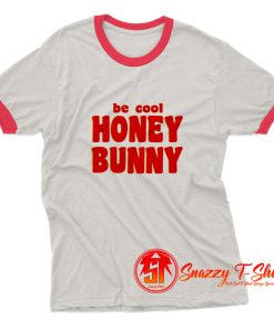 Be Cool Honey Bunny Ringer Tee