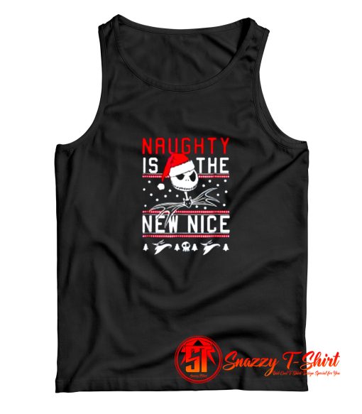 Before Christmas Naughty Is The New Nice Tank Top