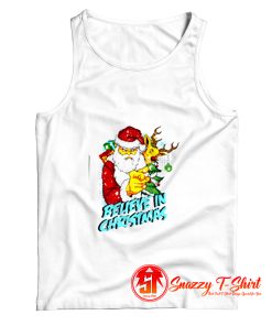 Believe In Christmas Bad Santa Claus Tank Top