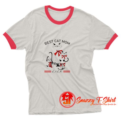 Best Cat Mom Ever Ringer Tee