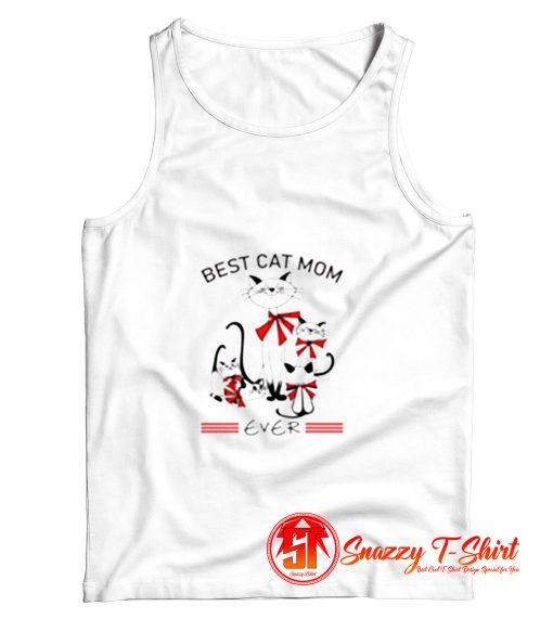 Best Cat Mom Ever Tank Top