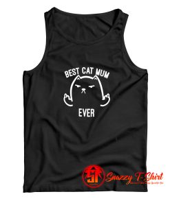 Best Cat Mum Ever Tank Top