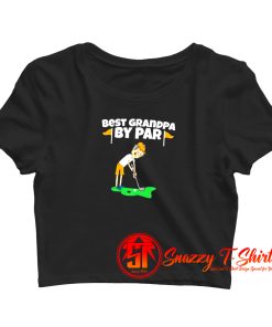 Best Grandpa By Par Golf Crop Top Shirt