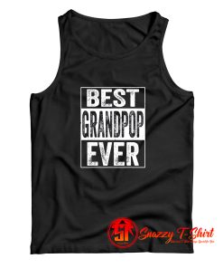 Best Grandpop Ever Tank Top