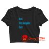 Best Step Daughter Ever Crop Top Shirt