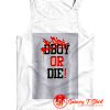 Bgirl or Die Tank Top