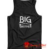 Big Brother Tank Top