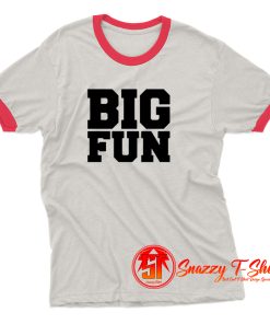 Big Fun Medium Front Quote Ringer Tee