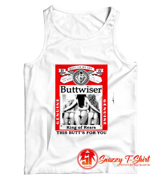 Big Guys Rule Buttwiser Funny Big and Tall Bud Tank Top