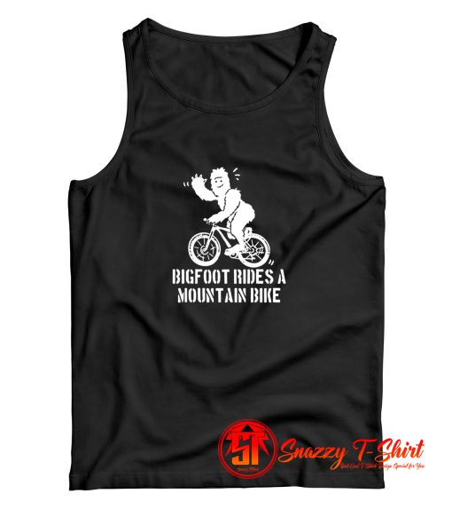 Bigfoot Rides A Mountain Bike Tank Top