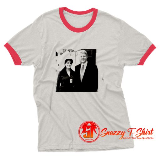 Bill Clinton and Monica Lewinsky Ringer Tee