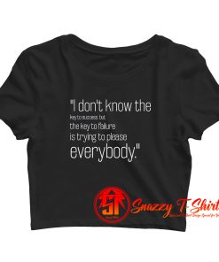 Bill Cosby Quote Crop Top Shirt