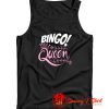 Bingo Queen Tank Top