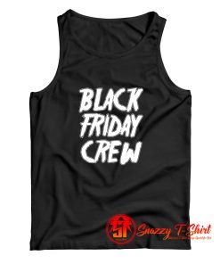 Black Friday Crew 1499 Tank Top