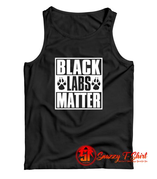 Black Labs Matter Tank Top