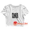 Black Lives Matter Crop Top Shirt