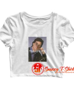 Bob Saget Thug Life Crop Top Shirt