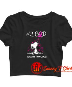 Breast Cancer Awareness My God Is Bigger Than Cancer Snoopy Crop Top Shirt